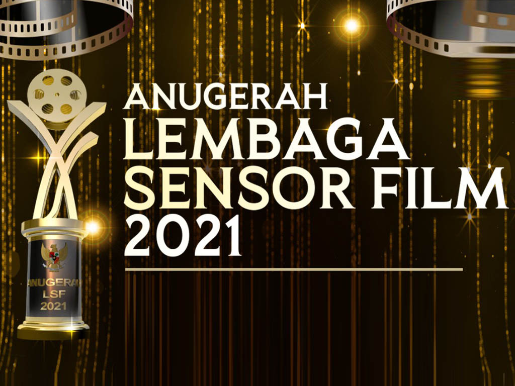 Daftar Pemenang Penghargaan Anugerah Lembaga Sensor Film 2021
