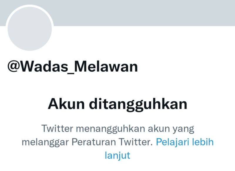 Akun Twitter @Wadas_Melawan Kena Suspend