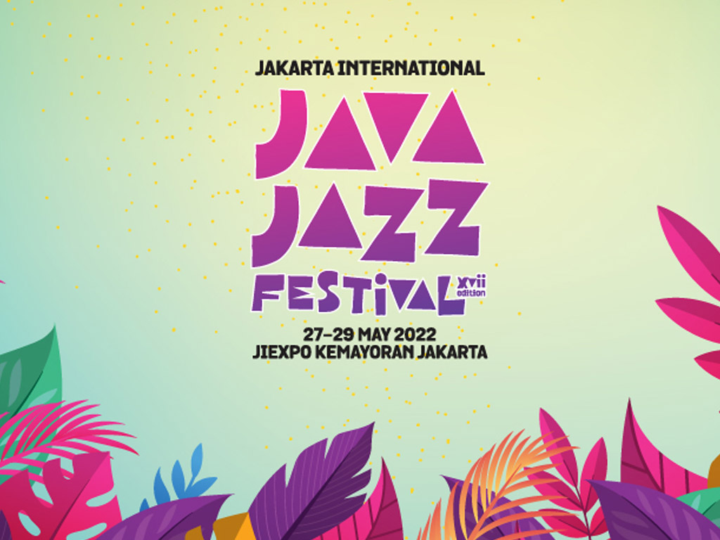 Java Jazz Festival 2022 Digelar dengan 9 Panggung