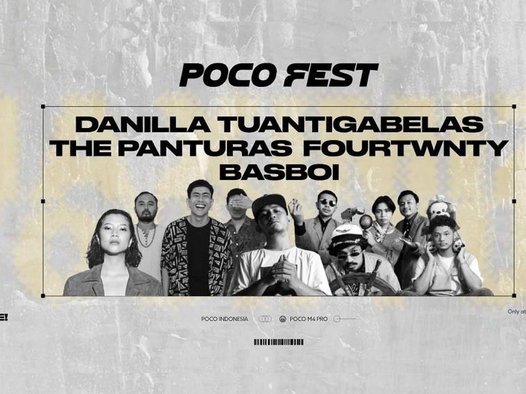 Danilla Riyadi hingga Fourtwnty Bakal Tampil di POCO Fest 2022