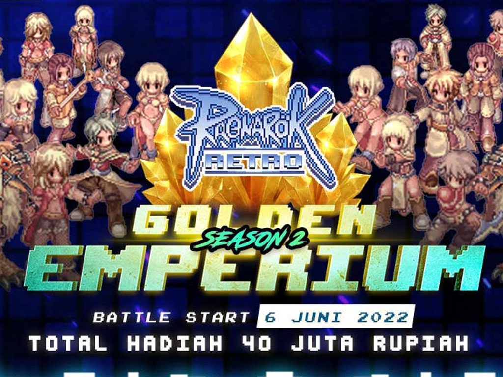 Kompetisi Ragnarok Retro: Golden Emperium Season 2 Siap Digelar