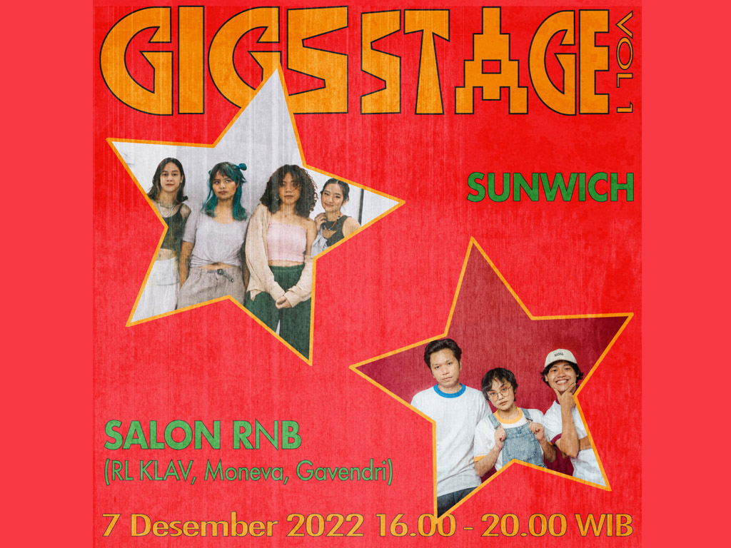 Serial Gigs Stage Vol 1 Hadirkan Sunwich dan Salon RNB