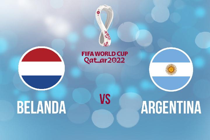 Link Streaming Argentina vs Belanda Perempat Final Piala Dunia 2022 Qatar