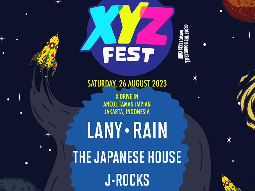 Digelar pada 26 Agustus, XYZ Festival 2023 Hadirkan Lany hingga J-Rocks 