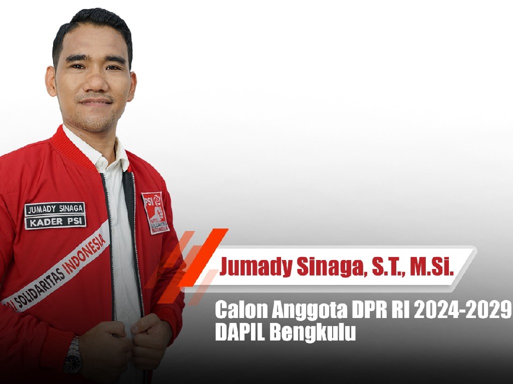 Jumady Sinaga, Caleg DPR RI dari PSI Dapil Bengkulu
