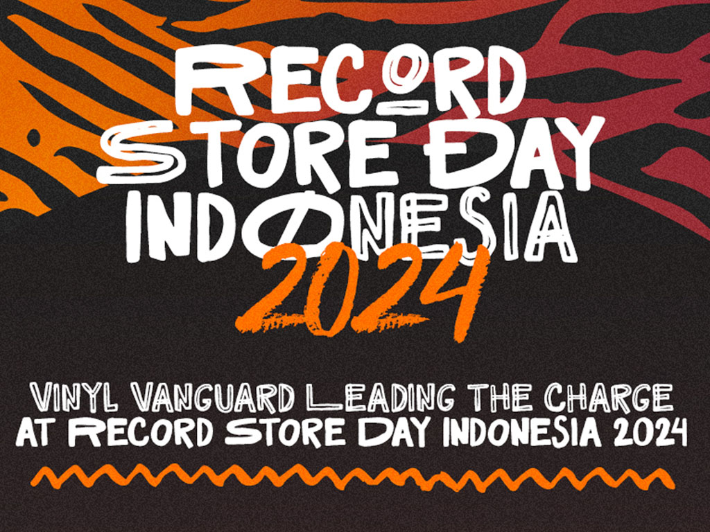 Perayaan Record Store Day Indonesia 2024 Digelar dalam Dua Konsep
