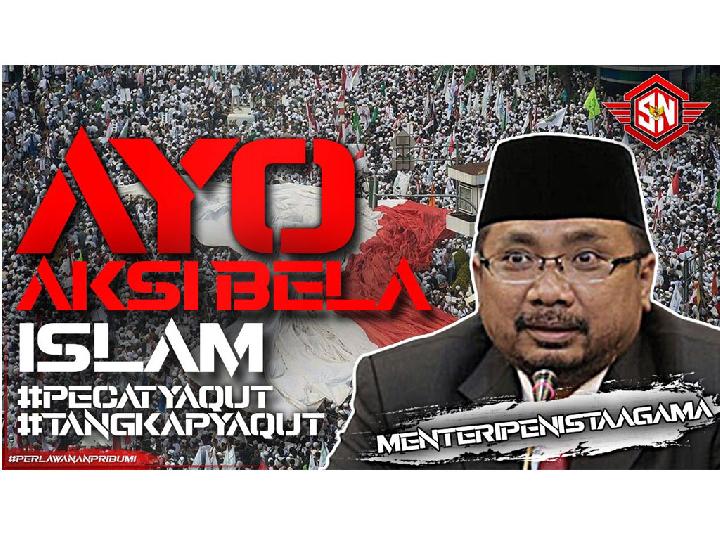 PA 212 Gelorakan Aksi Bela Islam, Tuntut Menag Yaqut Dipenjara