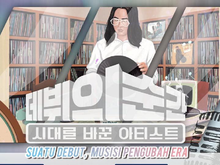 Film Dokumenter Sejarah K-Pop Bertajuk Suatu Debut, Musisi Pengubah Era Dirilis