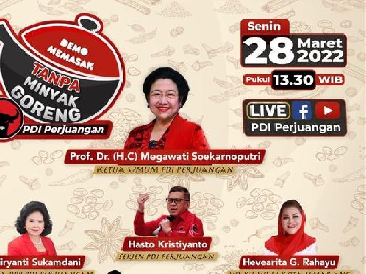 Siang Ini Megawati dan PDIP Demo Masak Tanpa Minyak Goreng