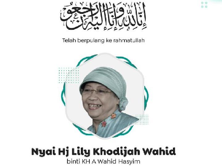 Lily Wahid Akan Dimakamkan di Pesantren Tebuireng Jombang