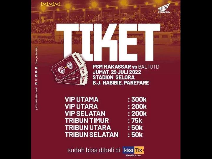 Tiket PSM vs Bali Utd Sudah Bisa Dibeli di Kiostix.com, Ini Daftar Harganya