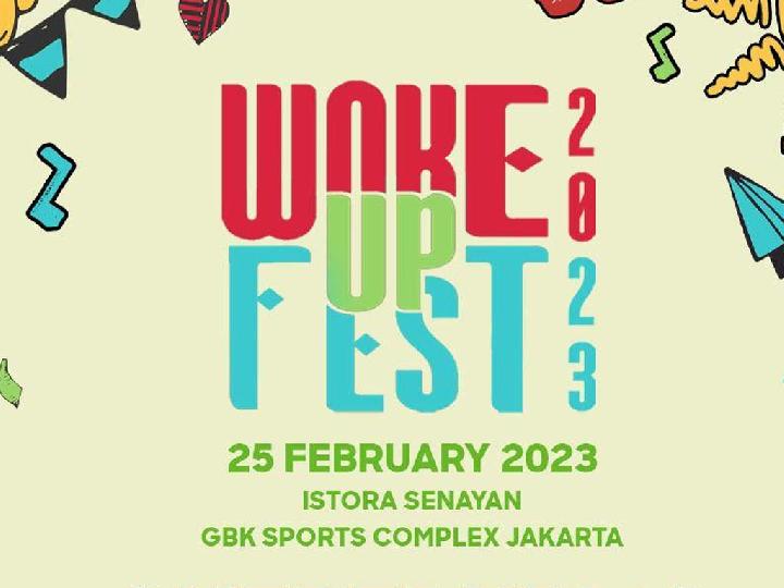 Link dan Daftar Harga Tiket Woke Up Fest 2023