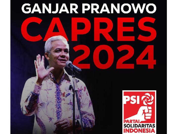 Keuntungan Partai Solidaritas Indonesia Deklarasi Ganjar Pranowo Capres 2024