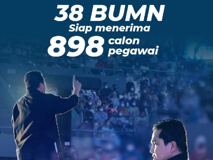 38 BUMN Buka Lowongan Kerja dan Ini Linknya, Erick Thohir: Panggilan buat Kamu