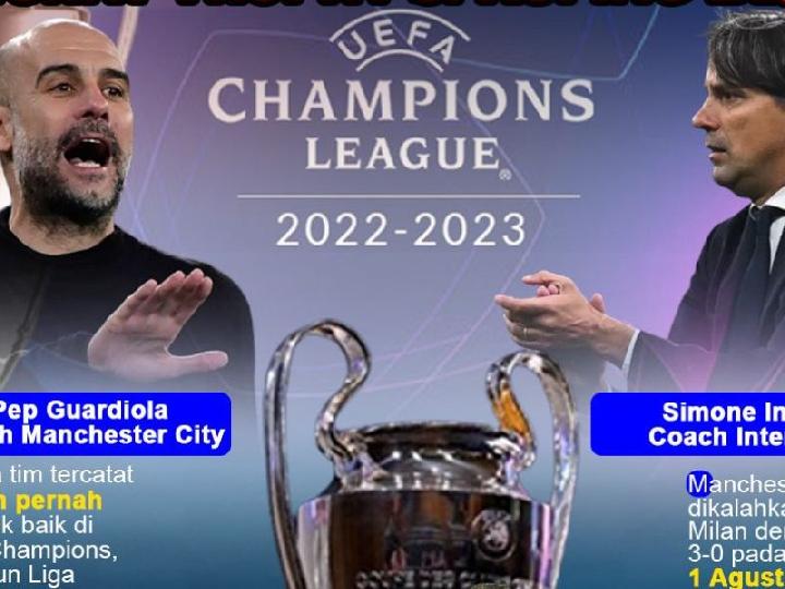 Infografis: Final Champions 2022/2023, City dan Milan Berburu Trofi Si Kuping Besar