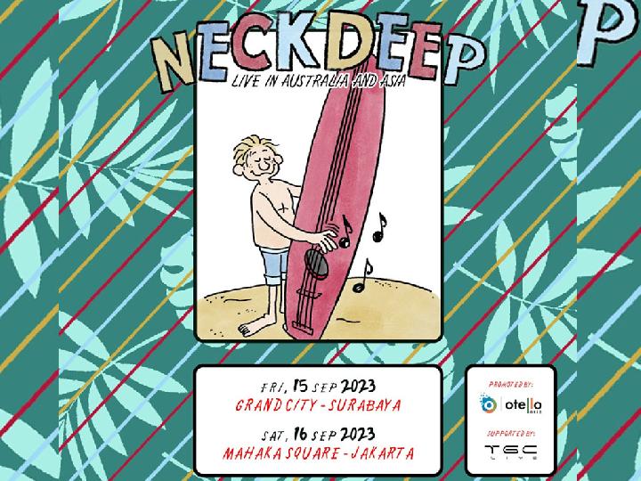 Harga Tiket Konser Neck Deep di Surabaya dan Jakarta