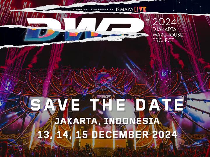 Ismaya Live Umumkan Tanggal Perhelatan Djakarta Warehouse Project 2024