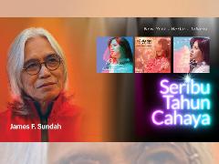 Komponis James F. Sundah Rilis Single Seribu Tahun Cahaya dalam 3 Bahasa