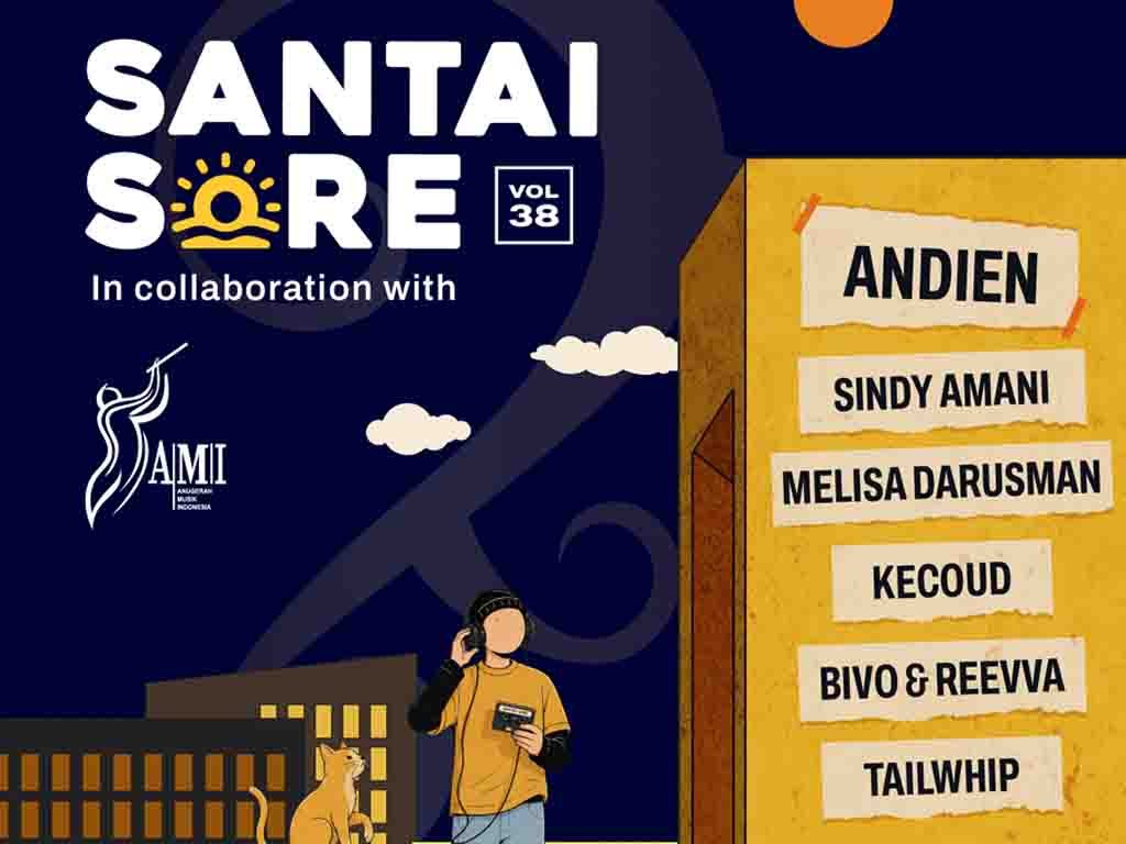 Santai Sore Vol. 38 Jadi Pembuka AMI Road Show 2026 Poster promosi Santai Sore Volume 38. (Foto: Istimewa)